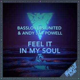 BASSLOVERS UNITED & ANDY JAY POWELL - FEEL IT IN MY SOUL